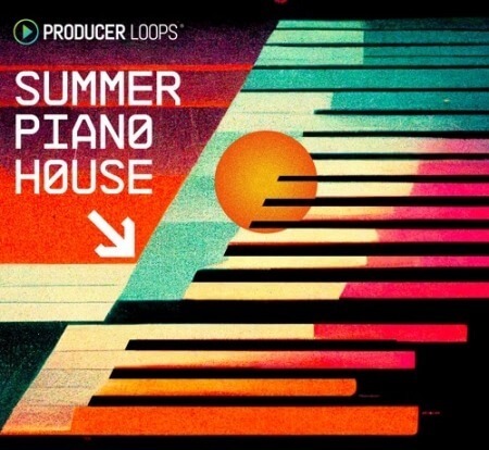 Producer Loops Summer Piano House MULTiFORMAT